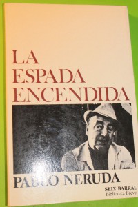 la-espada-encendida-pablo-neruda-d_nq_np_16331-mlc20119008421_062014-f.jpg